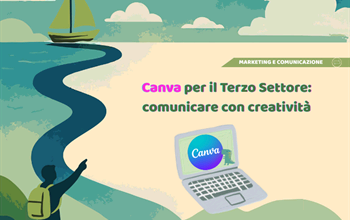 Canva per il Terzo Settore: comunicare con creatività