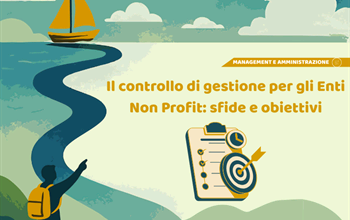 Il controllo di gestione per gli Enti Non Profit: sfide e obiettivi