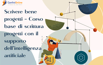 Scrivere bene progetti – Corso base di scrittura progetti con il supporto dell'intelligenza artificiale