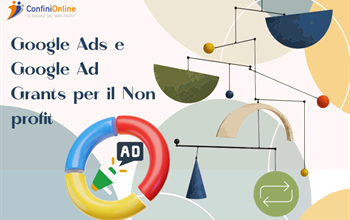 Google Ads e Google Ad Grants per il non profit: corso base